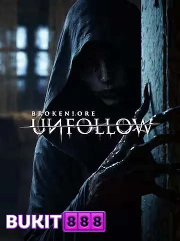  Brokenlore: UNFOLLOW